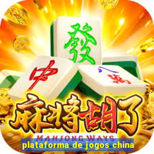 plataforma de jogos china